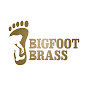 Bigfoot Brass