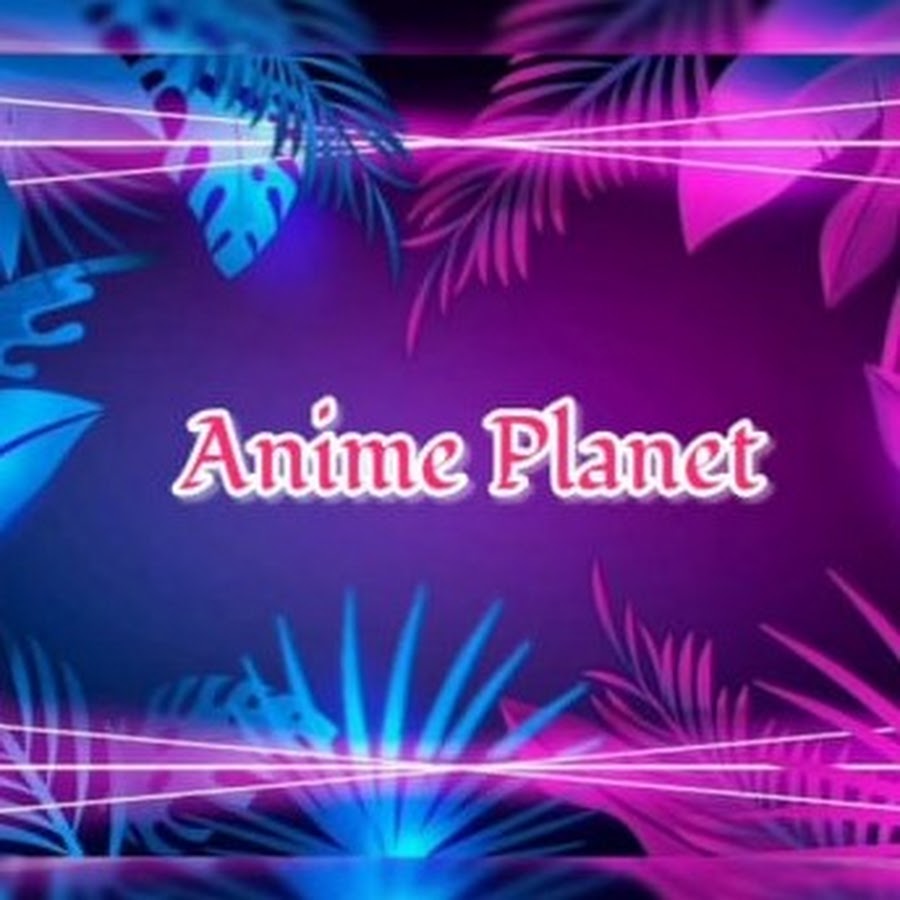 K  Anime-Planet