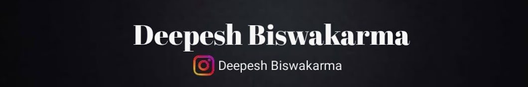 Deepesh Biswakarma 