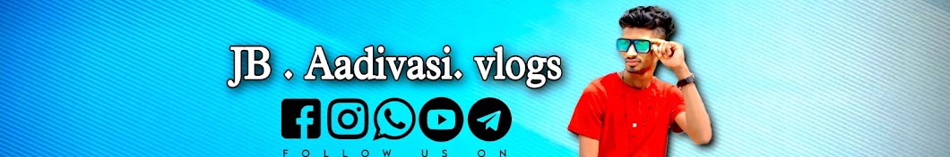 JB Aadivasi vlogs