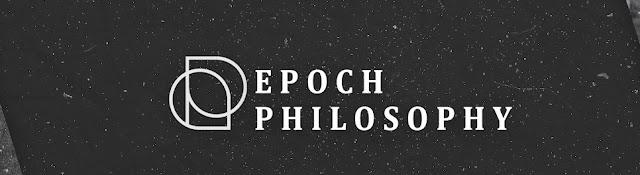 Epoch Philosophy