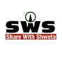 SHARE WITH SHWETA