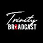 TrinityBroadcast