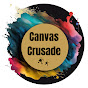 Canvas Crusade