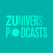 ZUnivers Podcasts