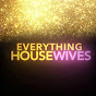 EVERYTHINGHOUSEWIVES