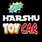 Harshu Toys Car