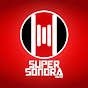 SUPER SONORA