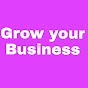 Grow your business