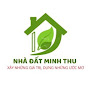 Nhà Đất Minh Thu-Bán nhà Quận Gò Vấp-Tân Bình-Q12