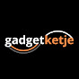 Gadget Ketje