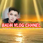 BAIM VLOG CHANEL