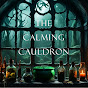 The Calming Cauldron-Ambience