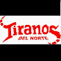 TiranoS del norte