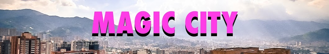 Magic City Banner