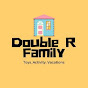 Double R Family