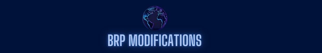 BRP Modifications