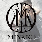 MIYAKO  OFFICIAL CHANNEL
