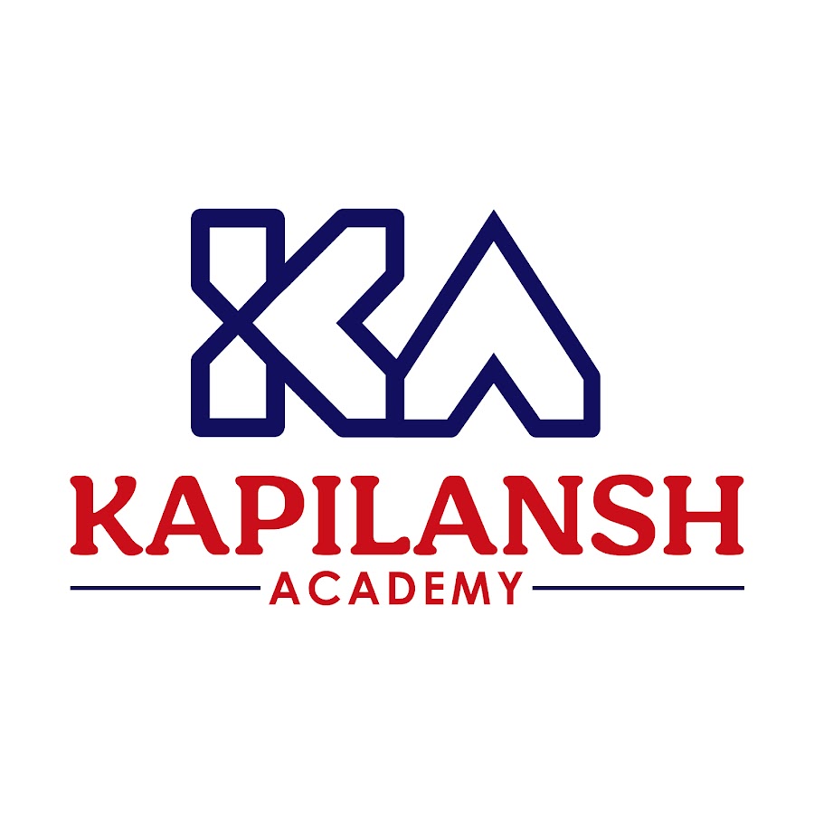 Kapilansh Academy @KapilanshAcademy