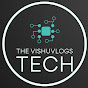 The Vishuvlogs Tech
