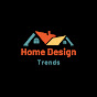 Home Design Trends