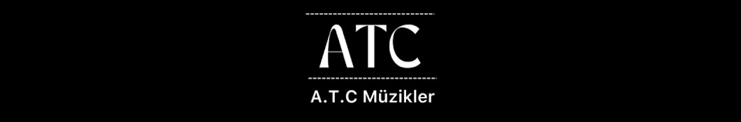 A.T.C Dizi Müzikleri