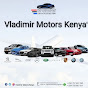 Vladimir Motors Kenya®