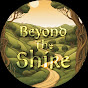 Beyond The Shire