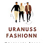 UranusS  FashionN