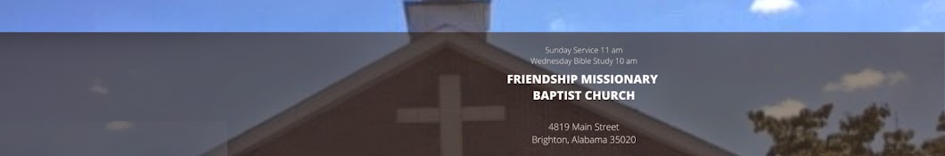 Friendship Missionary Baptist Church, Brighton FMBC