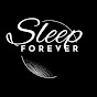 Sleep Forever 