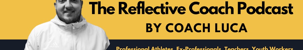 The Reflective Coach Podcast by Coach Luca