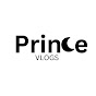 Prince Vlogs