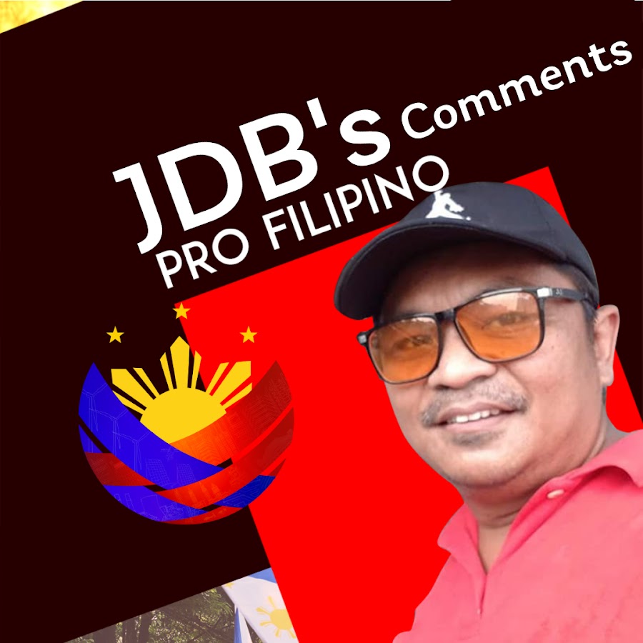 JDB's Comments PRO FILIPINO @jdb