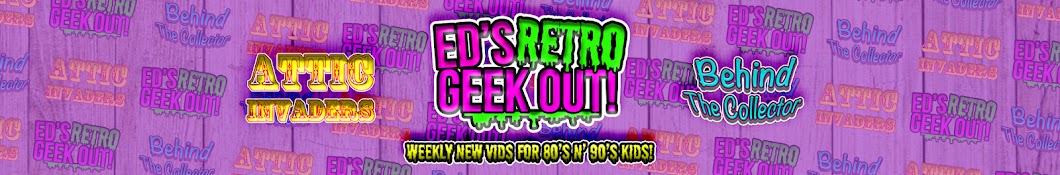 Ed's Retro Geek Out Banner