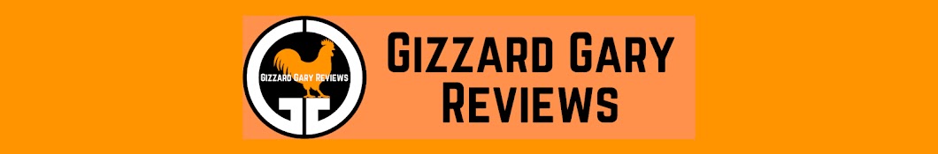 Gizzard Gary Reviews