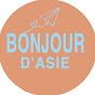 Bonjour d'Asie