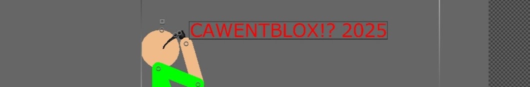 Cawentblox!?