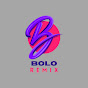 BOLO REMIX