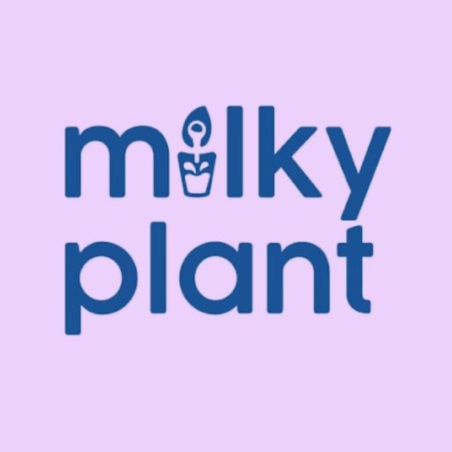 Milky Plant 