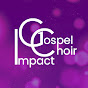 IMPACT GOSPEL CHOIR