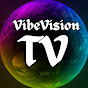 VibeVisionTV