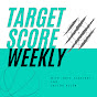 Target Score Podcast