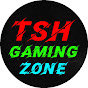 TSH GAMING ZONE