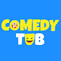 Comedy Tub