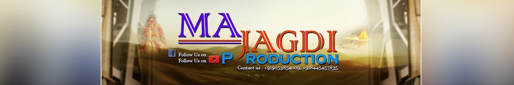 Ma Jagdi Production