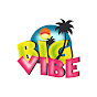 BIG VIBE TV