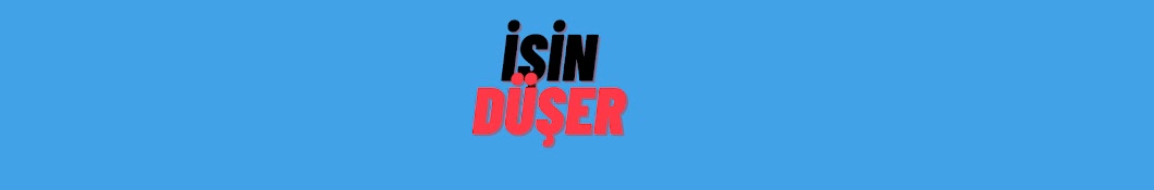 İşin Düşer