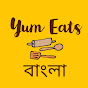 Yum Eats Bangla