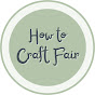 How to Craft Fair